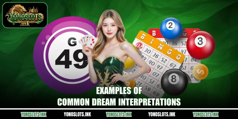 Examples of common dream interpretations