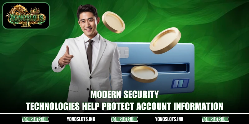 Modern security technologies help protect account information