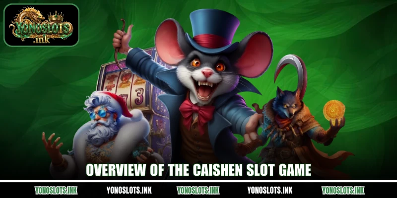 Overview of the Caishen slot game