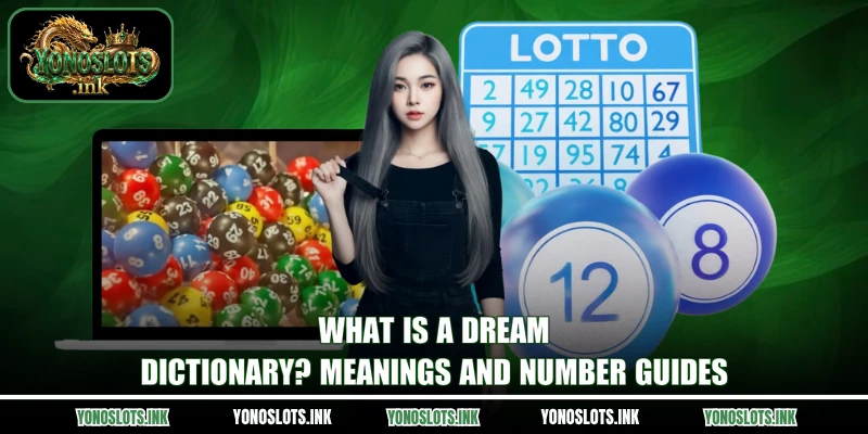 What Is A Dream Dictionary? Meanings And Number Guides